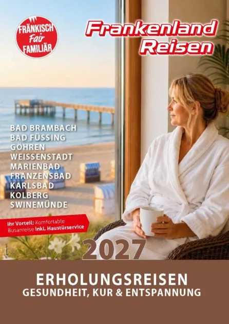 Katalog 2027 von Frankenland Reisen mit Erholungsreisen rund um Gesundheit, Kur und Entspannung